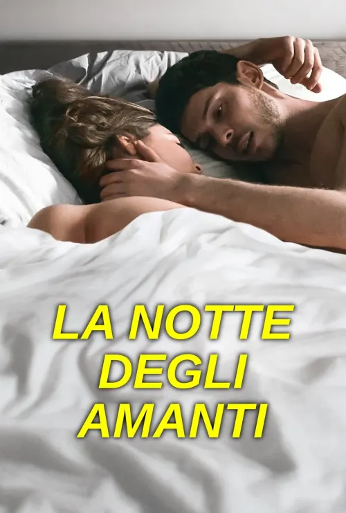 La notte degli amanti