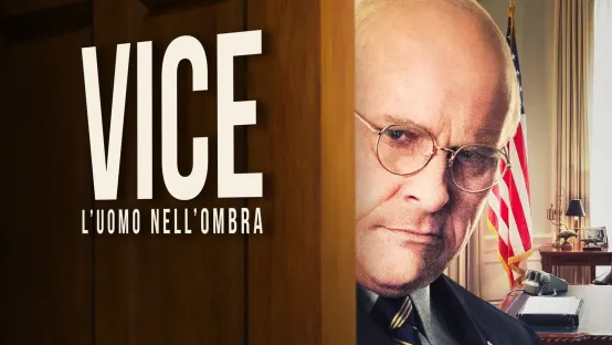 Vice - L'uomo nell'ombra