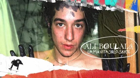 Ali Boulala - La mia vita sullo skate