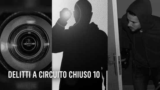 Delitti a circuito chiuso