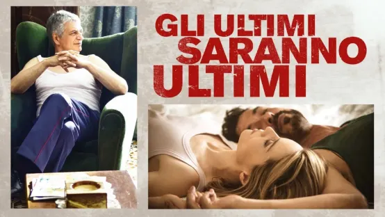 Gli ultimi saranno ultimi
