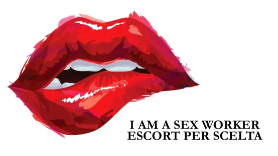 I am a sex worker: Escort per scelta