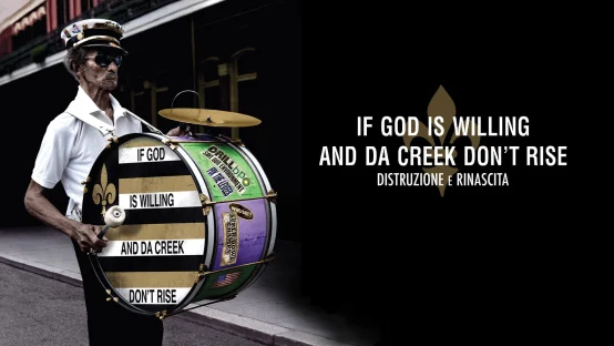 If God Is Willing and da Creek Don't Rise
