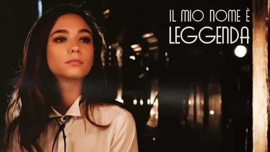 Il mio nome è leggenda