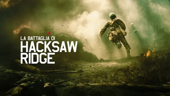 La battaglia di Hacksaw Ridge