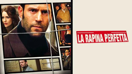 La rapina perfetta