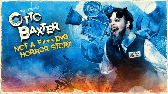 Otto Baxter: not a F***king Horror Story
