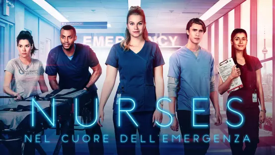 Nurses - Nel cuore dell'emergenza