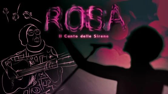 Rosa. Il canto delle sirene