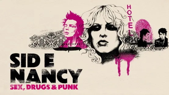 Sid e Nancy - Sex, Drugs & Punk