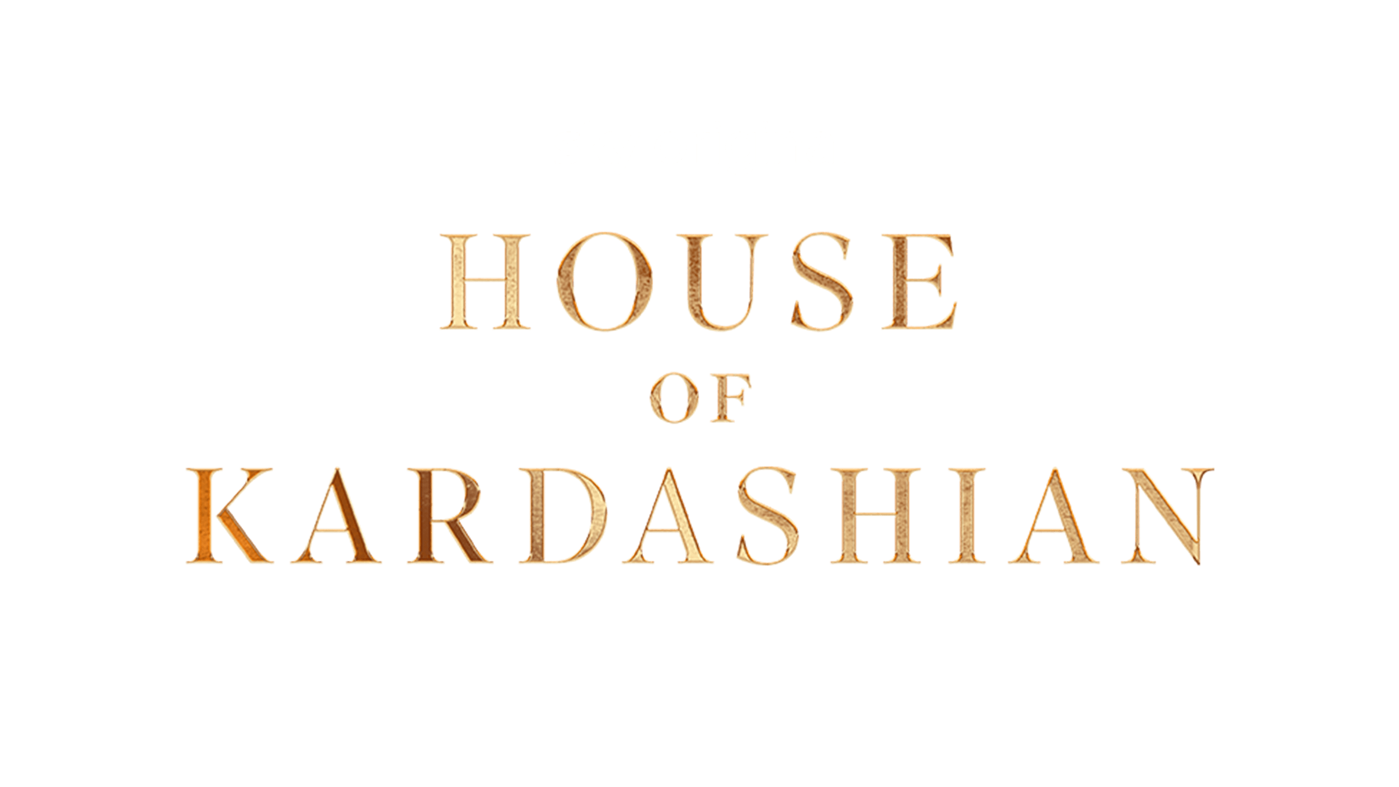 House of Kardashian