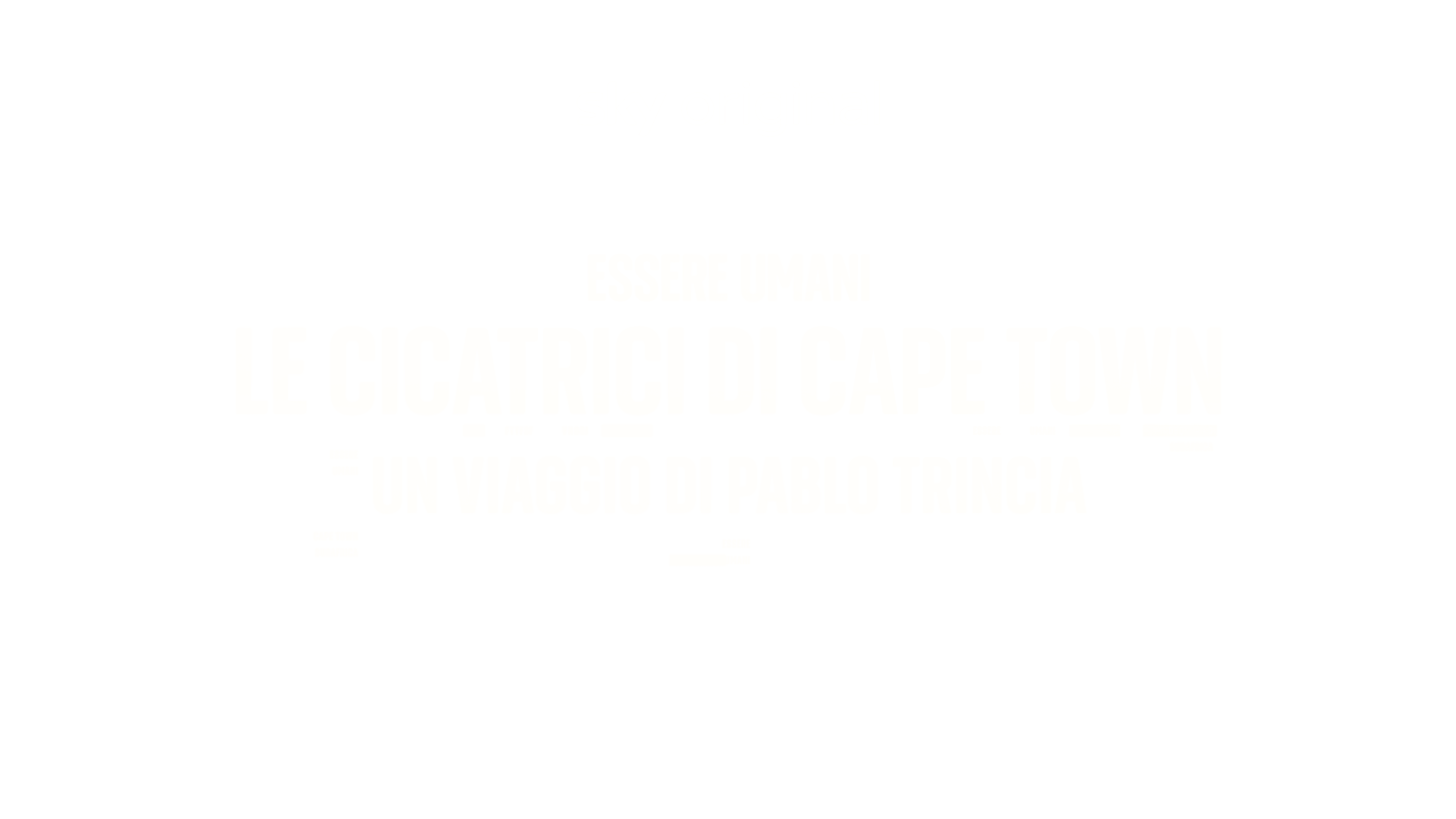 Essere Umani - Le Cicatrici Di Cape Town