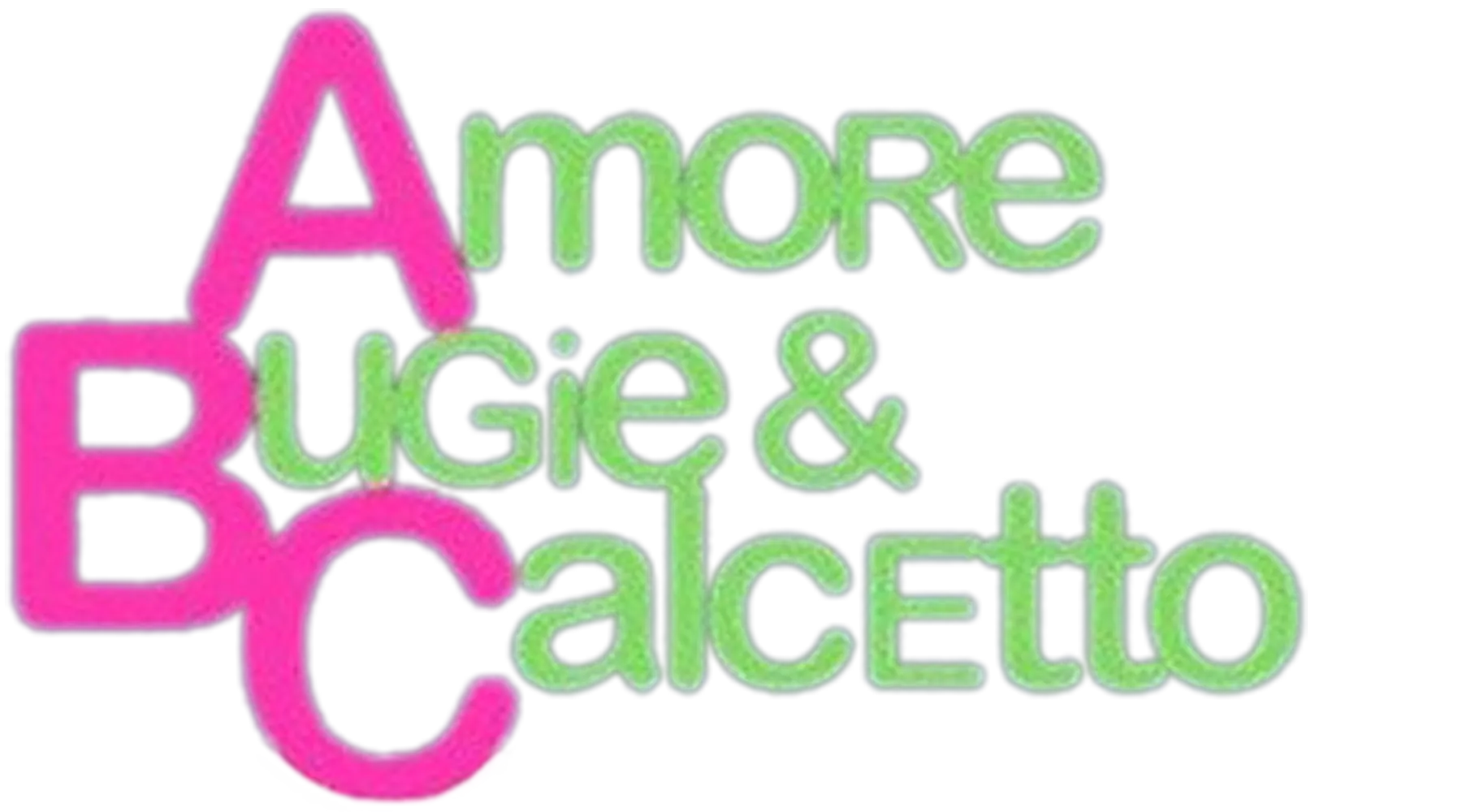 Amore, bugie e calcetto