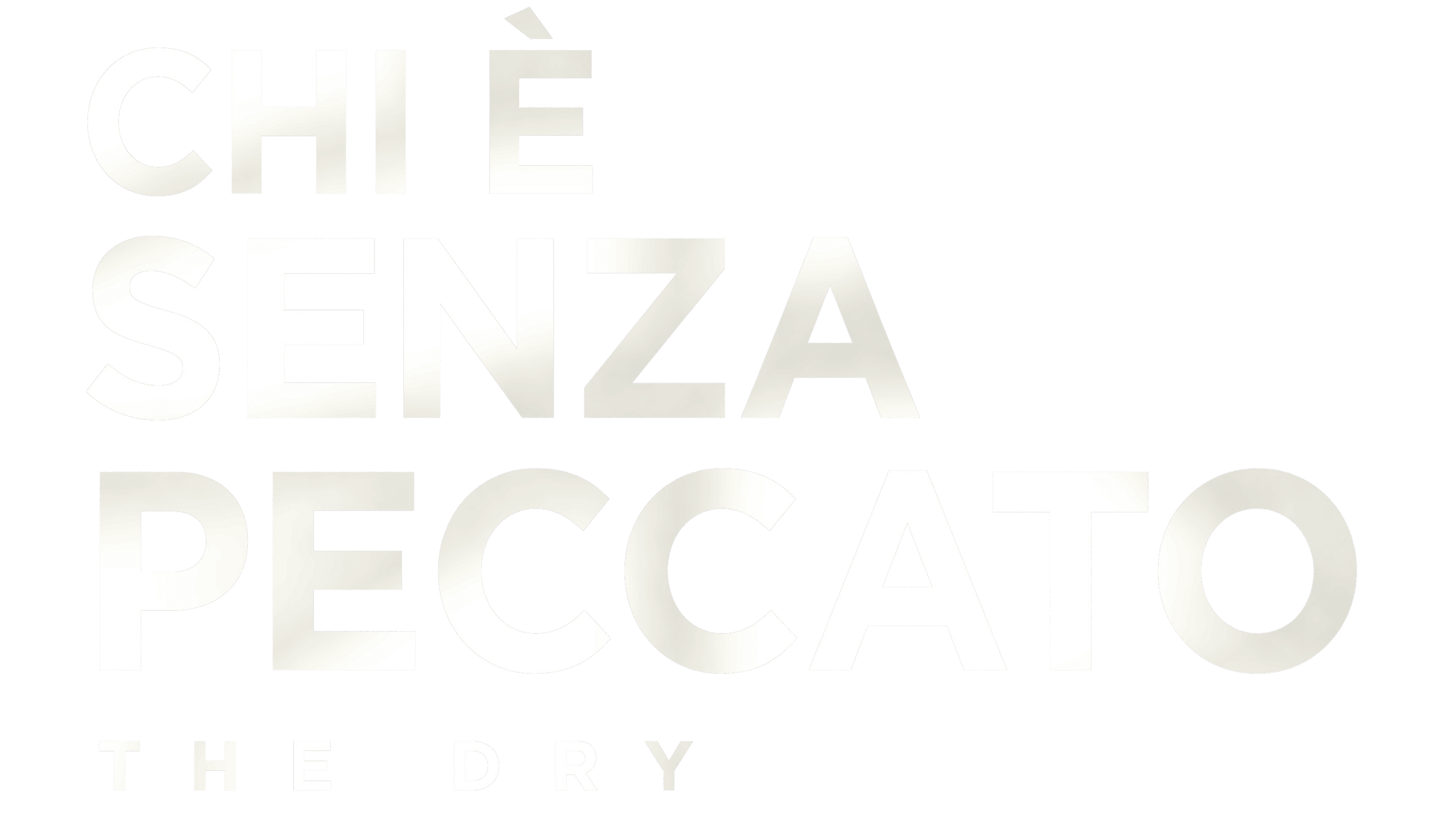 Chi è senza peccato - The Dry