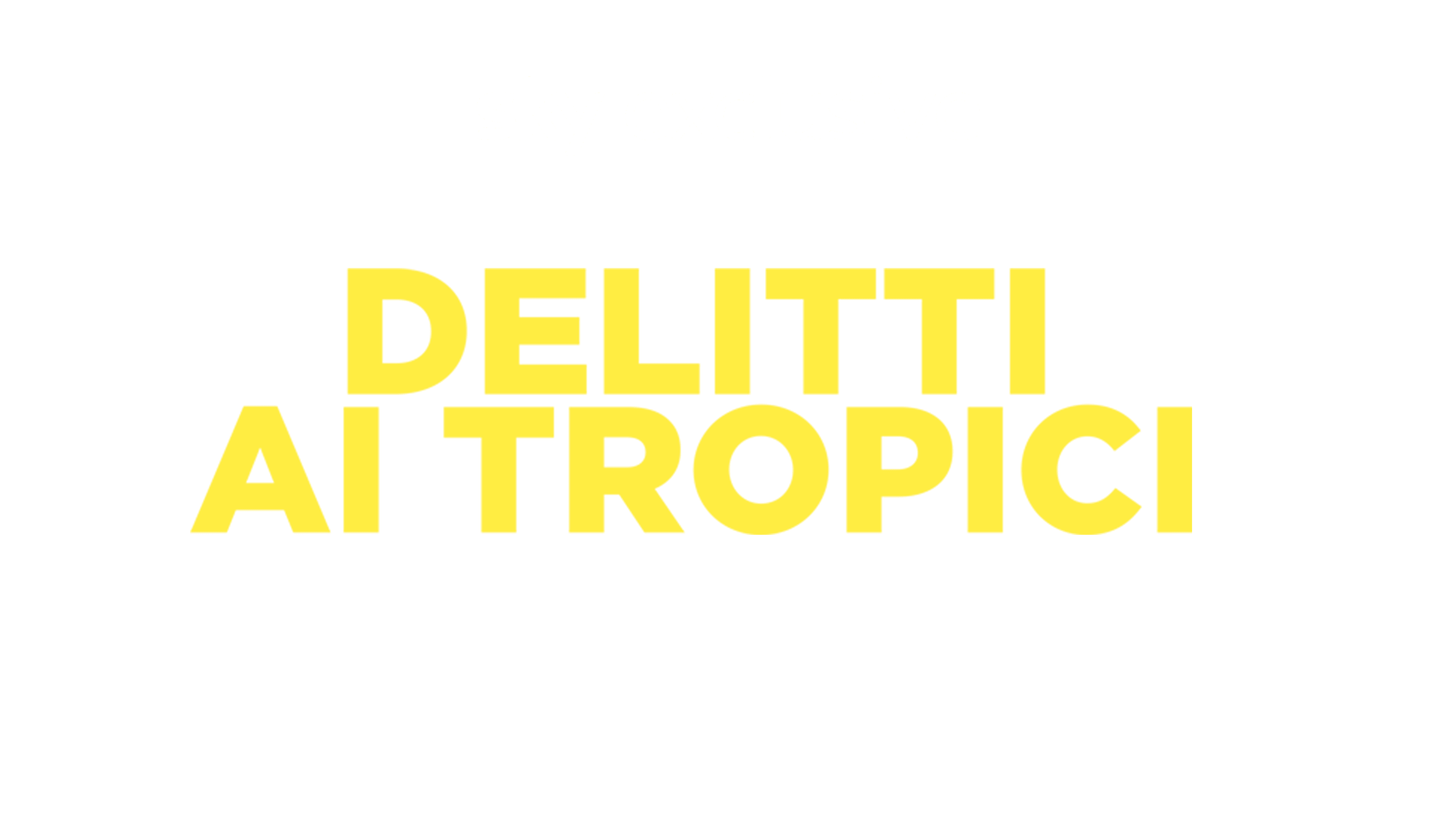 Delitti ai Tropici