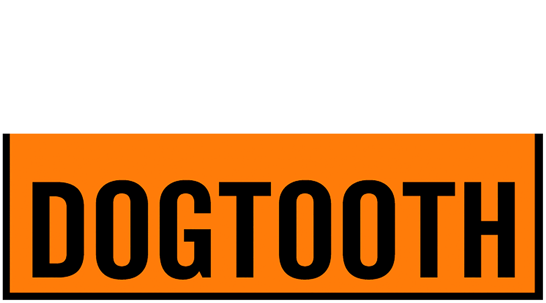 Dogtooth