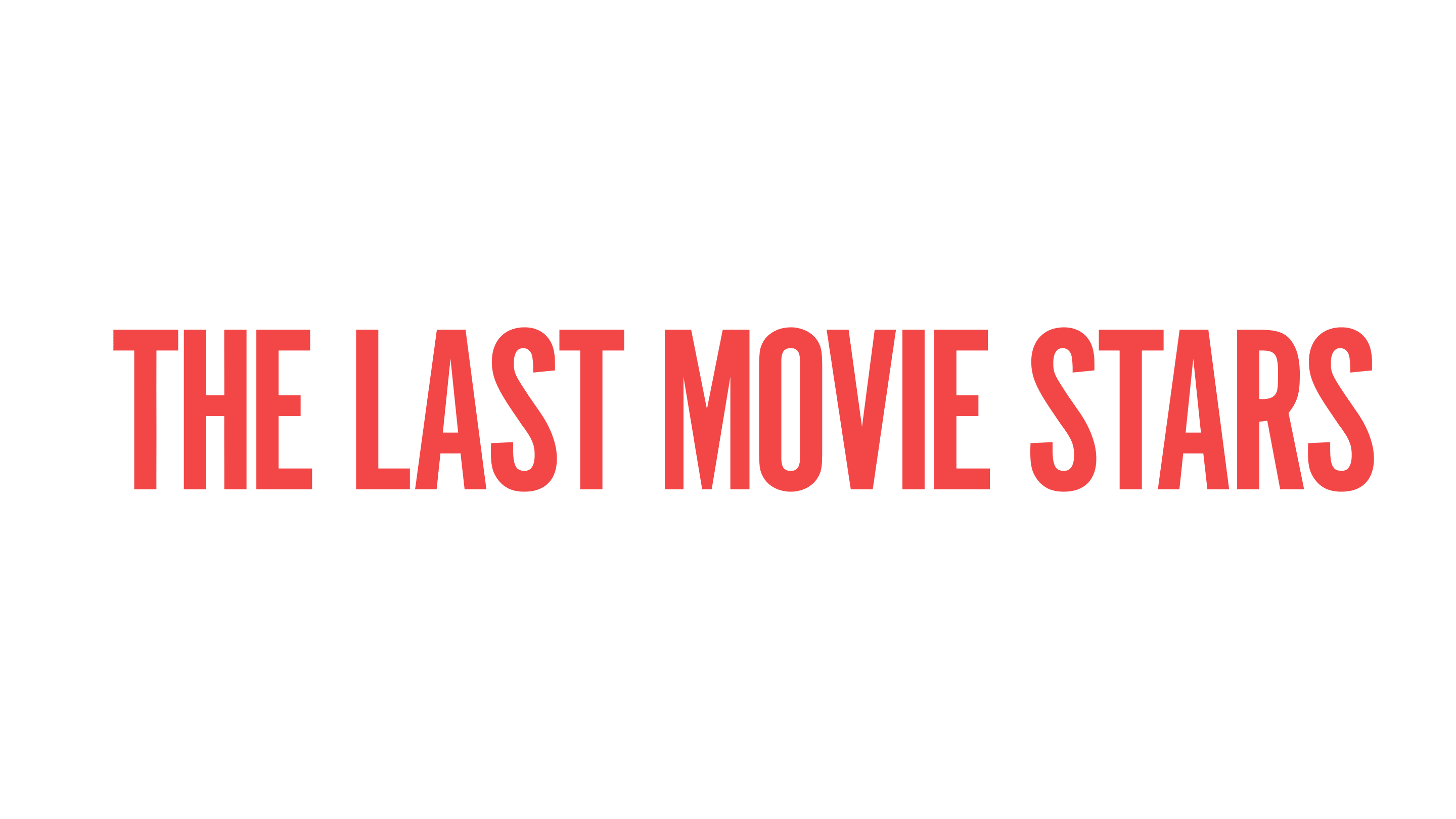 The Last Movie Stars