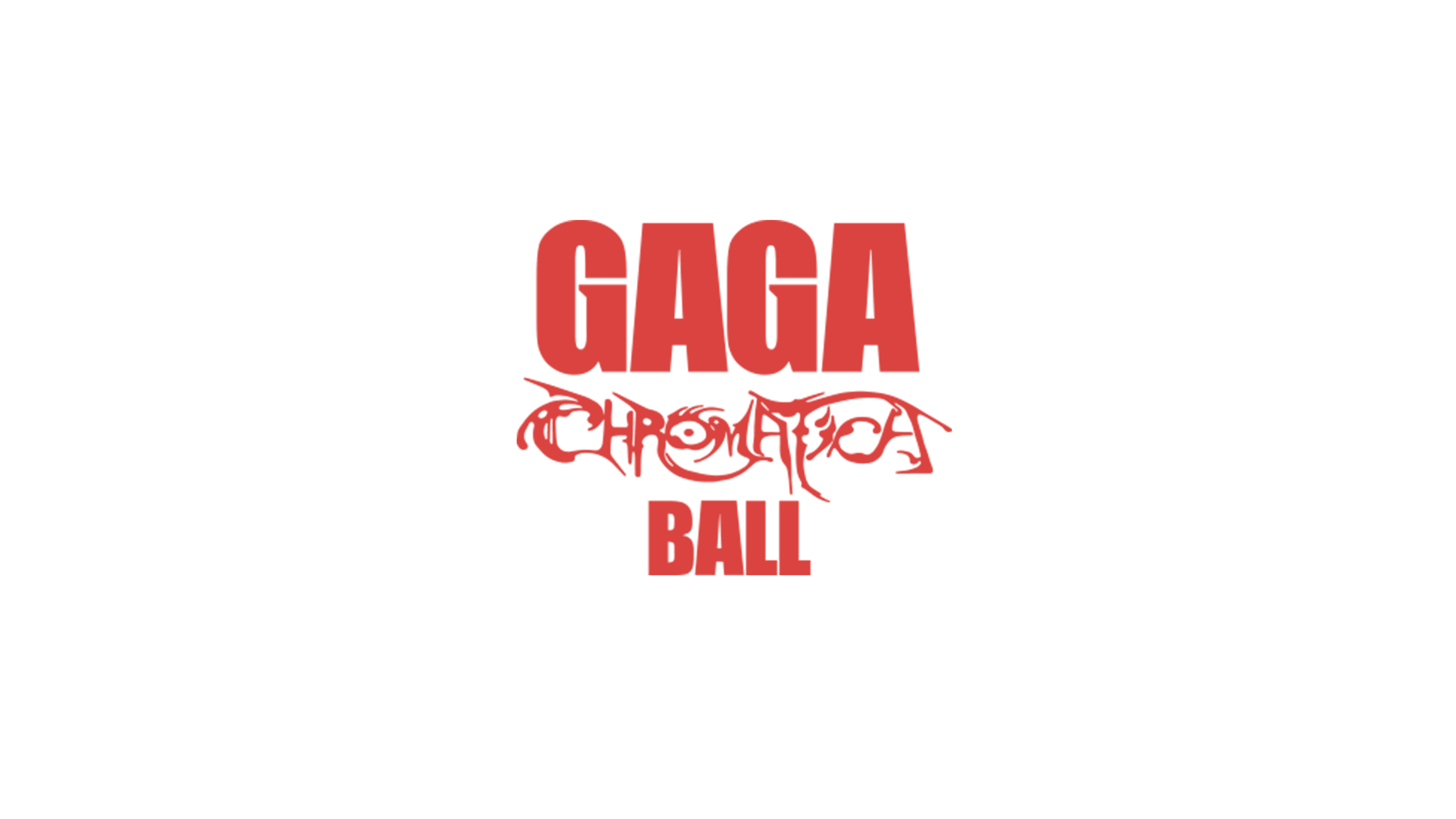 Gaga Chromatica Ball