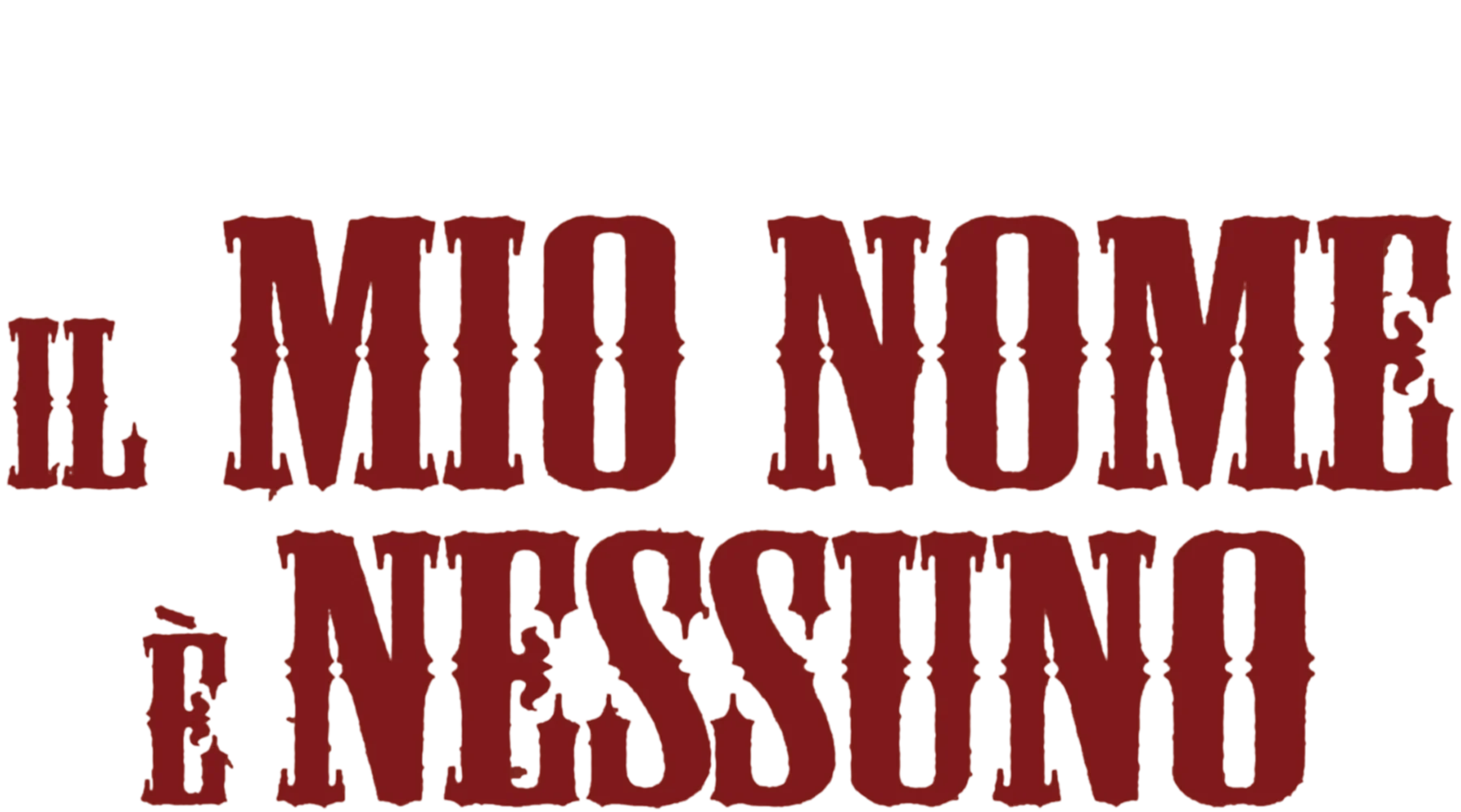 Il mio nome è Nessuno