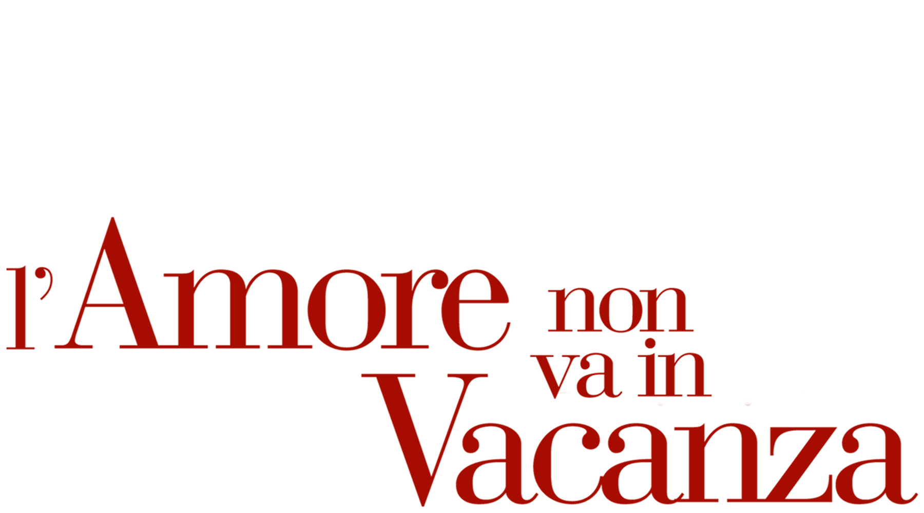 L'amore non va in vacanza