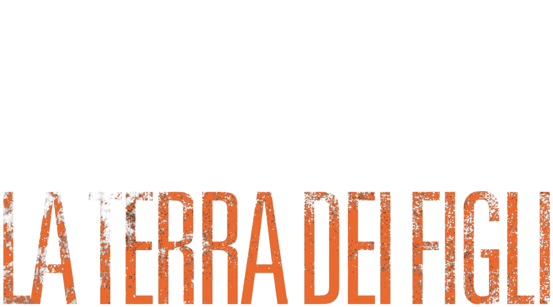 La terra dei figli