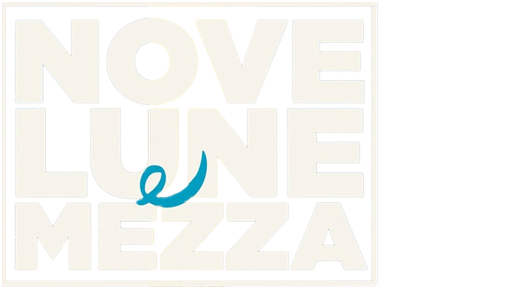 Nove lune e mezza