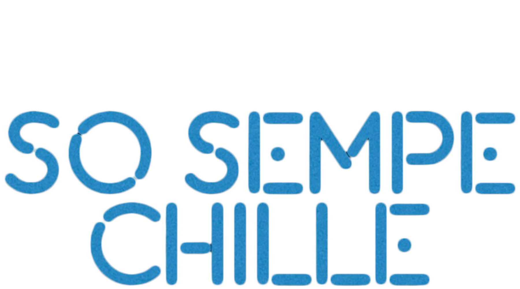 So sempe chille