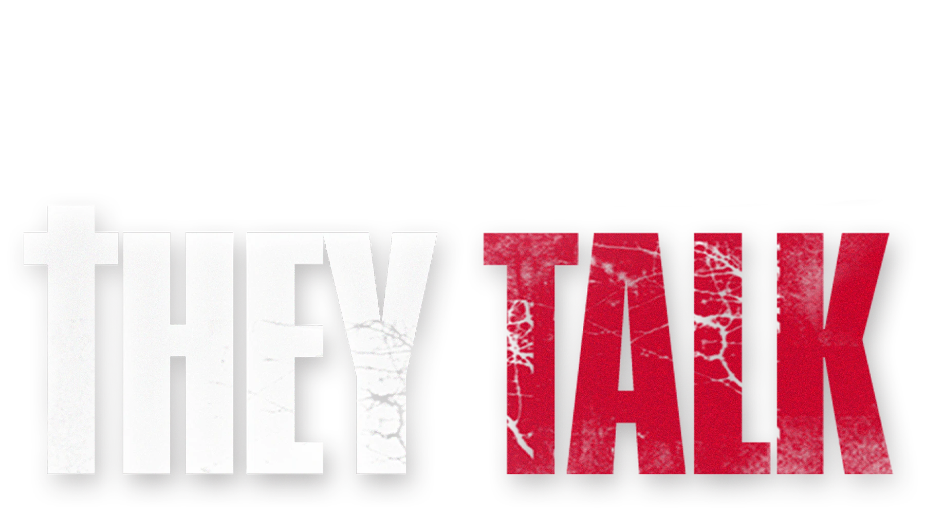They Talk