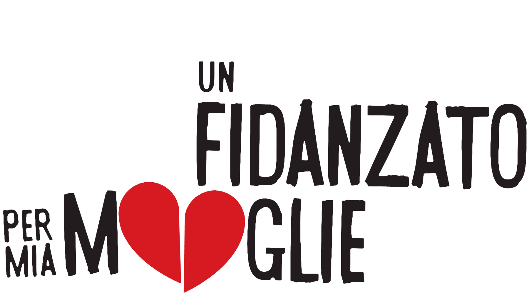 Un fidanzato per mia moglie