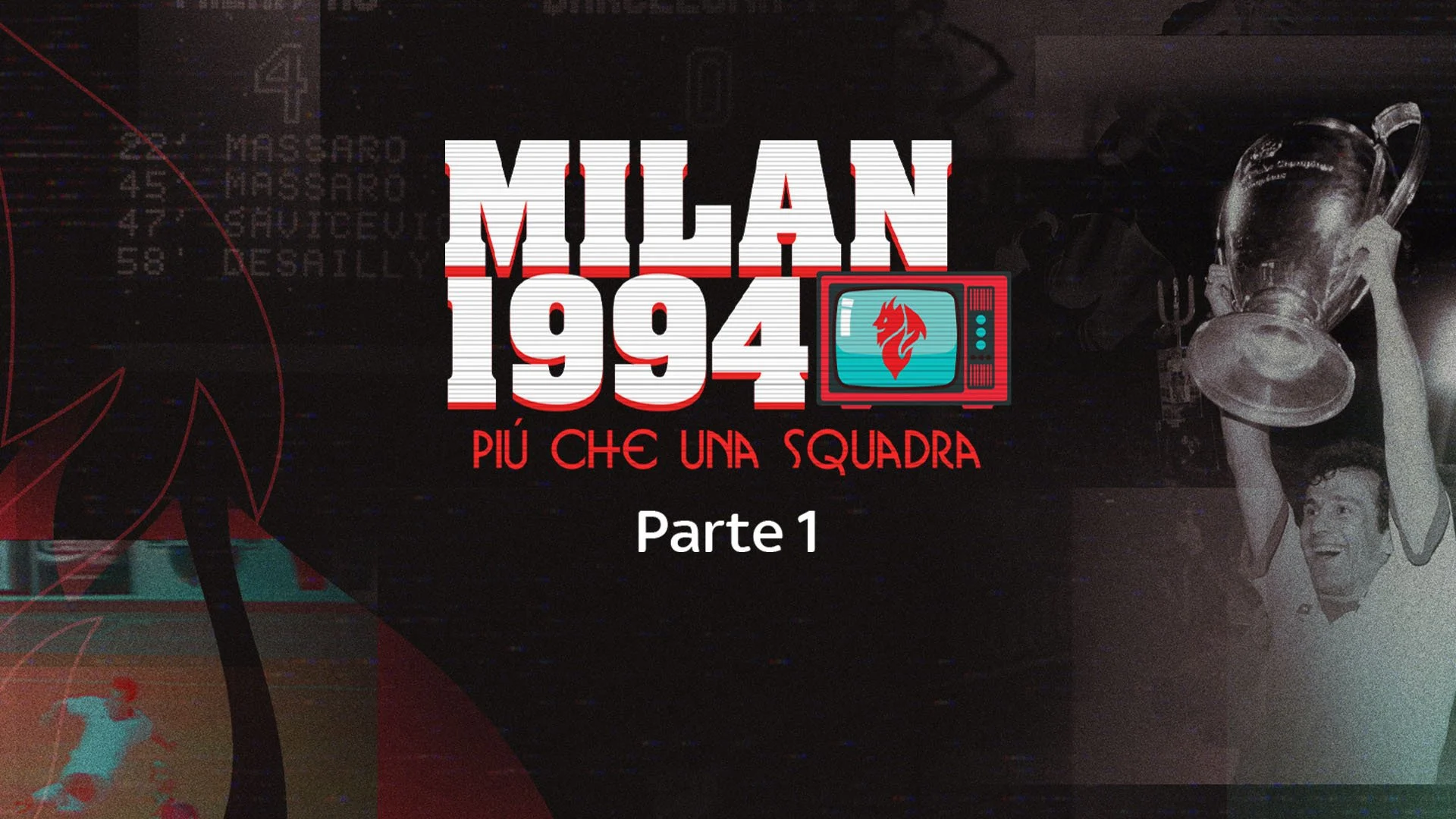 Milan 1994 stagione 1